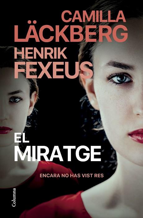 EL MIRATGE | 9788466431767 | LÄCKBERG, CAMILLA/FEXEUS, HENRIK | Llibreria Online de Vilafranca del Penedès | Comprar llibres en català