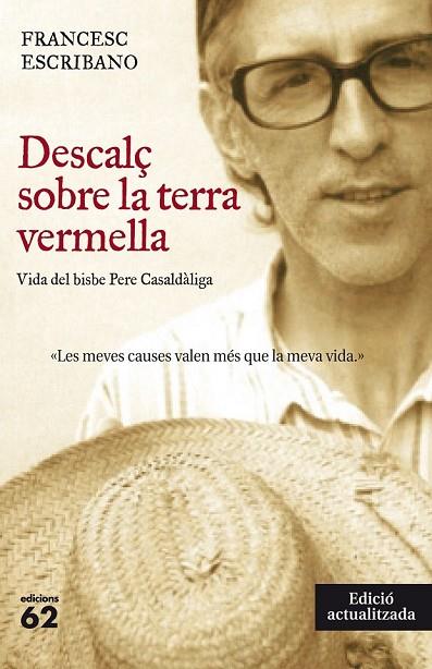 DESCALÇ SOBRE LA TERRA VERMELLA (NOVA EDICIÓ) | 9788429770995 | ESCRIBANO, FRANCESC | Llibreria Online de Vilafranca del Penedès | Comprar llibres en català