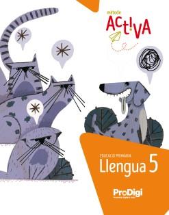 LLENGUA 5 EP - ACTIVA. PRODIGI | 9788430741342 | EDITORIAL TEIDE, S.A. | Llibreria Online de Vilafranca del Penedès | Comprar llibres en català