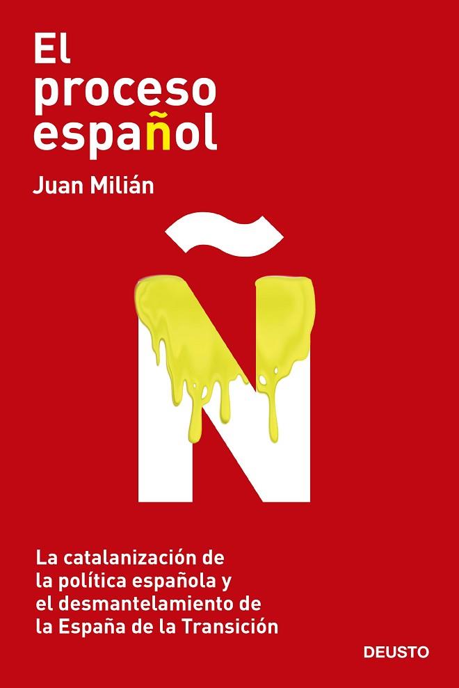 EL PROCESO ESPAÑOL | 9788423432400 | MILIÁN, JUAN | Llibreria Online de Vilafranca del Penedès | Comprar llibres en català