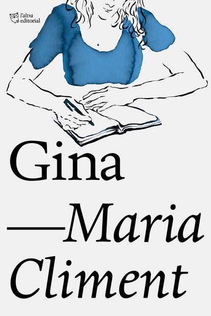 GINA | 9788412006957 | CLIMENT HUGUET, MARIA | Llibreria Online de Vilafranca del Penedès | Comprar llibres en català