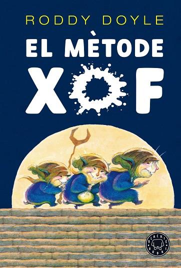 EL MÈTODE XOF | 9788418187735 | DOYLE, RODDY | Llibreria Online de Vilafranca del Penedès | Comprar llibres en català