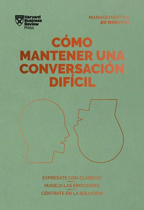 CÓMO MANTENER UNA CONVERSACIÓN DIFÍCIL | 9788417963354 | HARVARD BUSINESS REVIEW | Llibreria Online de Vilafranca del Penedès | Comprar llibres en català