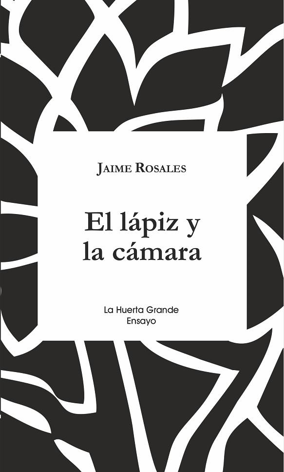 EL LÁPIZ Y LA CÁMARA | 9788417118136 | ROSALES, JAIME | Llibreria Online de Vilafranca del Penedès | Comprar llibres en català
