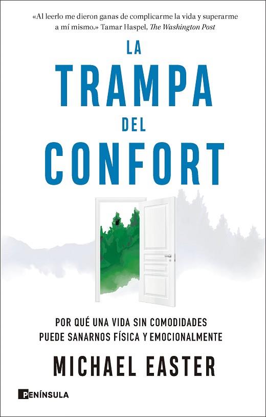 LA TRAMPA DEL CONFORT | 9788411002325 | EASTER, MICHAEL | Llibreria Online de Vilafranca del Penedès | Comprar llibres en català