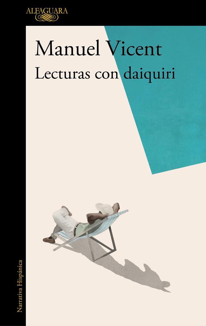 LECTURAS CON DAIQUIRI | 9788420435305 | VICENT, MANUEL | Llibreria Online de Vilafranca del Penedès | Comprar llibres en català