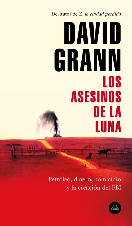 LOS ASESINOS DE LA LUNA | 9788439734321 | GRANN, DAVID | Llibreria Online de Vilafranca del Penedès | Comprar llibres en català