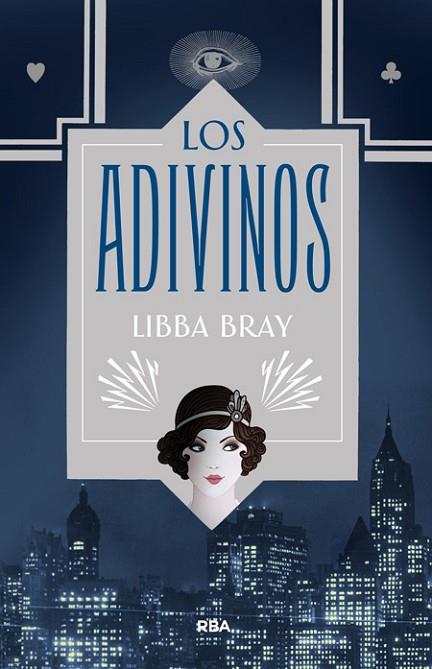 LOS ADIVINOS | 9788427206854 | BRAY, LIBBA | Llibreria Online de Vilafranca del Penedès | Comprar llibres en català