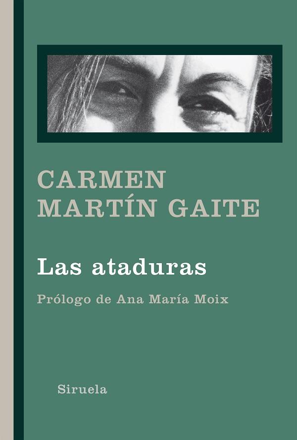 LAS ATADURAS | 9788418245305 | MARTÍN GAITE, CARMEN | Llibreria L'Odissea - Libreria Online de Vilafranca del Penedès - Comprar libros