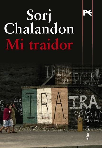 MI TRAIDOR | 9788420668741 | CHALANDON, SORJ | Llibreria Online de Vilafranca del Penedès | Comprar llibres en català