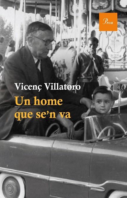 UN HOME QUE SE'N VA | 9788475885148 | VILLATORO, VICENÇ  | Llibreria Online de Vilafranca del Penedès | Comprar llibres en català