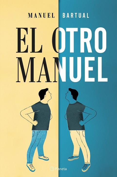EL OTRO MANUEL | 9788408182696 | BARTUAL, MANUEL | Llibreria Online de Vilafranca del Penedès | Comprar llibres en català