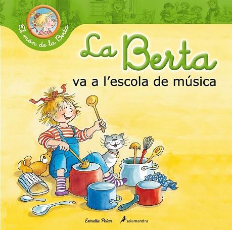 LA BERTA VA A L¿ESCOLA DE MÚSICA | 9788490576045 | SCHNEIDER, LIANE  | Llibreria Online de Vilafranca del Penedès | Comprar llibres en català