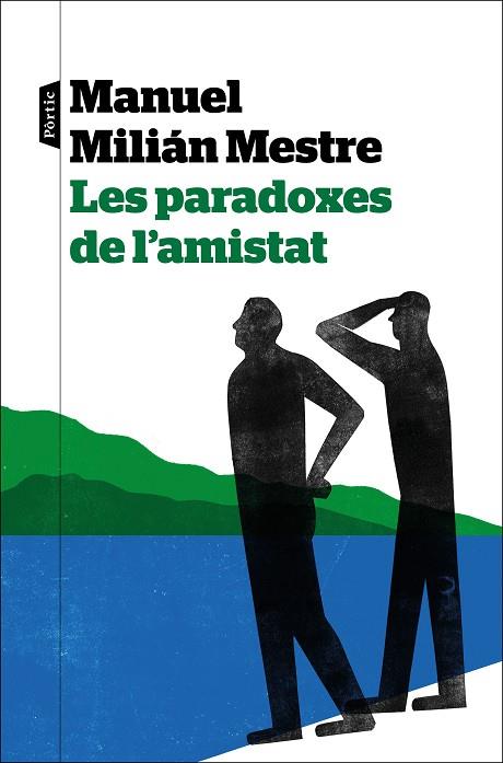 LES PARADOXES DE L'AMISTAT | 9788498095272 | MILIÁN MESTRE, MANUEL | Llibreria Online de Vilafranca del Penedès | Comprar llibres en català