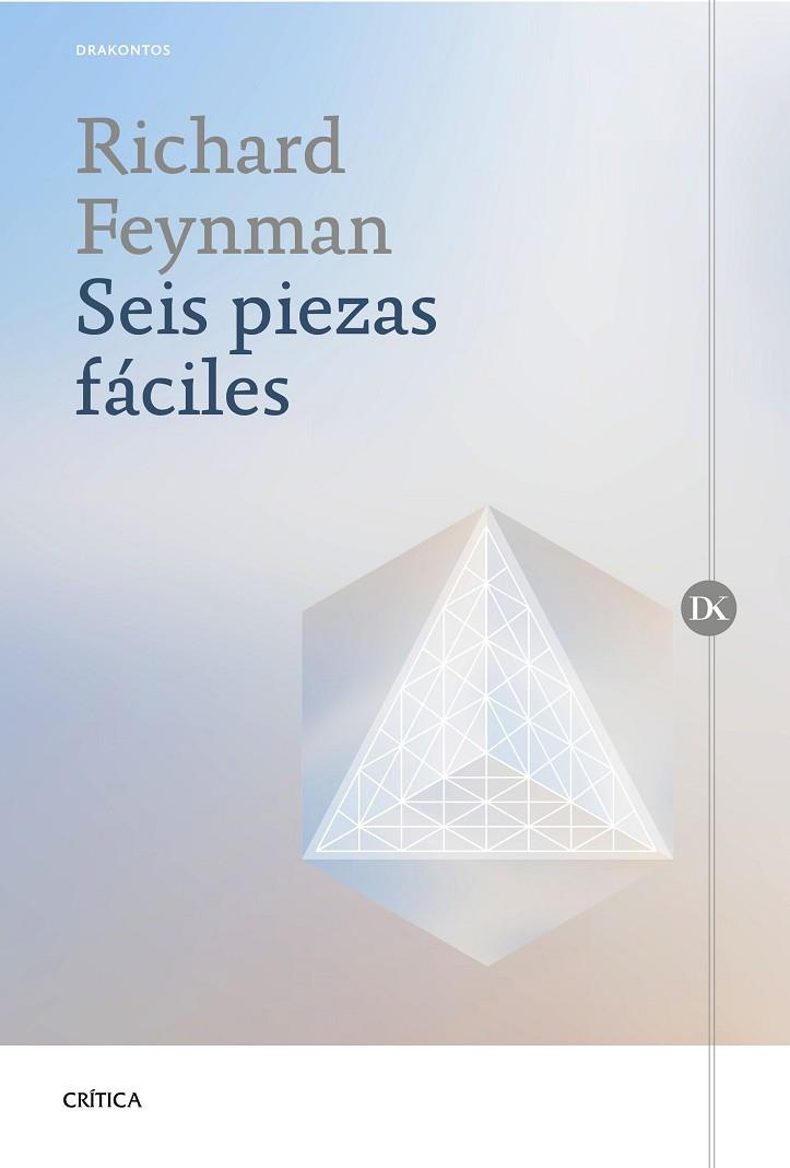 SEIS PIEZAS FÁCILES | 9788417067496 | FEYNMAN, RICHARD P. | Llibreria Online de Vilafranca del Penedès | Comprar llibres en català