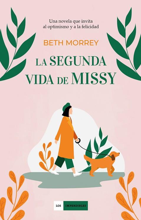 LA SEGUNDA VIDA DE MISSY | 9788417761707 | MORREY, BETH | Llibreria Online de Vilafranca del Penedès | Comprar llibres en català