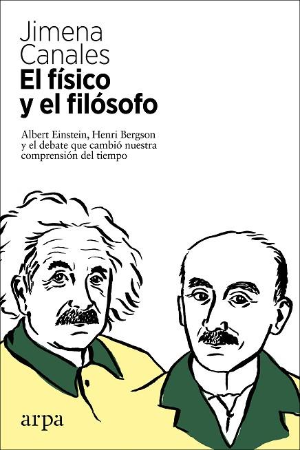 EL FÍSICO Y EL FILÓSOFO | 9788417623630 | CANALES, JIMENA | Llibreria Online de Vilafranca del Penedès | Comprar llibres en català