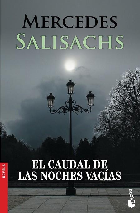 EL CAUDAL DE LAS NOCHES VACÍAS | 9788427041066 | SALISACHS, MERCEDES | Llibreria Online de Vilafranca del Penedès | Comprar llibres en català