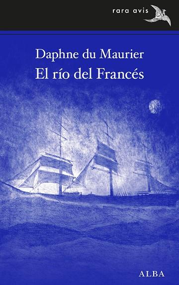 EL RÍO DEL FRANCÉS | 9788490655597 | DU MAURIER, DAPHNE | Llibreria Online de Vilafranca del Penedès | Comprar llibres en català
