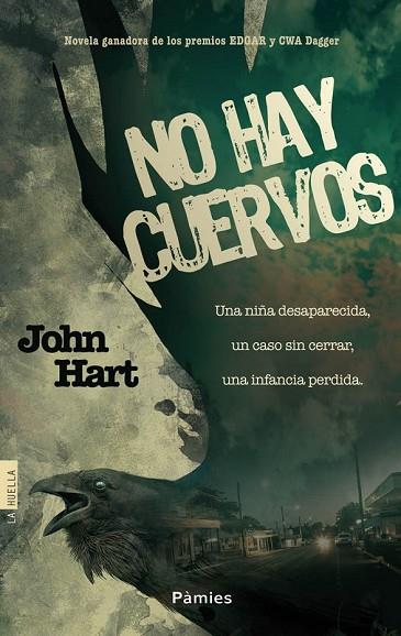 NO HAY CUERVOS | 9788415433941 | HART, JOHN | Llibreria L'Odissea - Libreria Online de Vilafranca del Penedès - Comprar libros