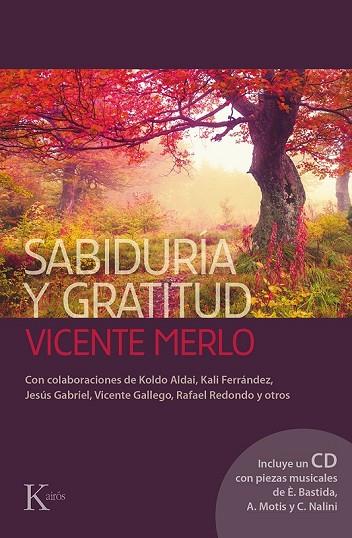 SABIDURÍA Y GRATITUD | 9788499884462 | MERLO LILLO, VICENTE | Llibreria Online de Vilafranca del Penedès | Comprar llibres en català