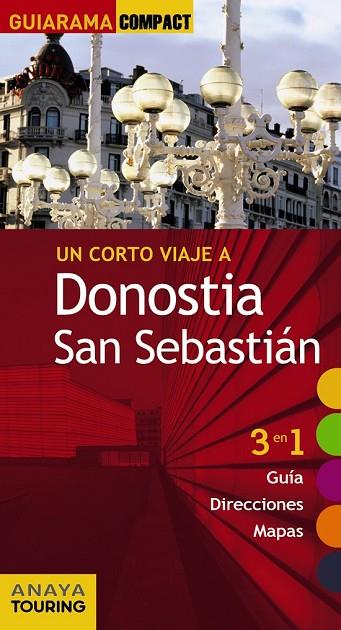 DONOSTIA SAN SEBASTIÁN | 9788499355580 | ALONSO IBARROLA, JOSÉ MANUEL/DOMENCH, JOSÉ MARÍA/AZPILICUETA, LUIS/MEDINA BAÑÓN, IGNACIO/GÓMEZ, IÑAK | Llibreria Online de Vilafranca del Penedès | Comprar llibres en català