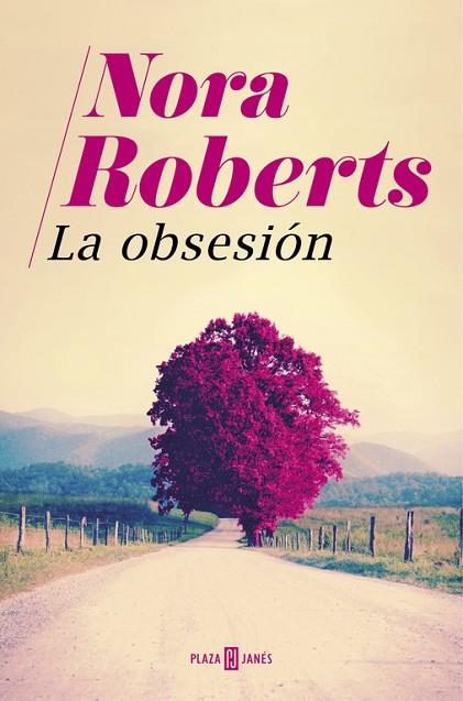LA OBSESIÓN | 9788401018893 | ROBERTS, NORA | Llibreria Online de Vilafranca del Penedès | Comprar llibres en català