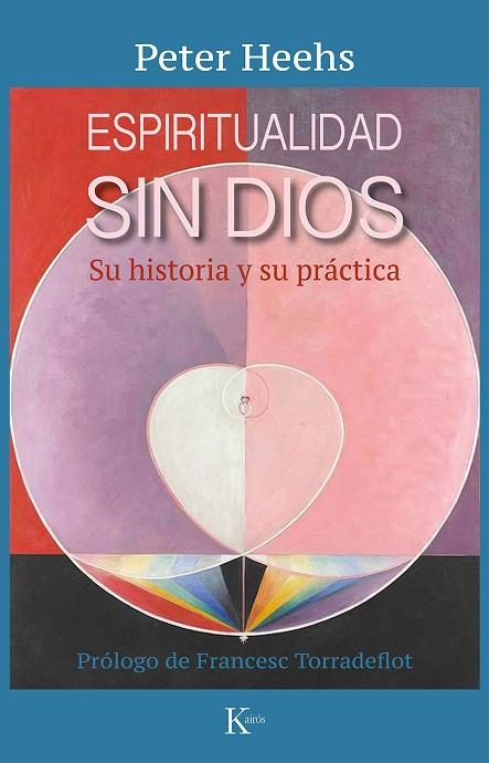 ESPIRITUALIDAD SIN DIOS | 9788499888507 | HEEHS, PETER | Llibreria Online de Vilafranca del Penedès | Comprar llibres en català