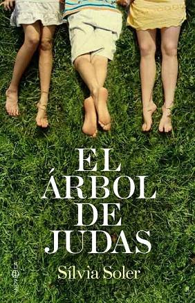 EL ARBOL DE JUDAS | 9788499703268 | SOLER, SILVIA | Llibreria Online de Vilafranca del Penedès | Comprar llibres en català