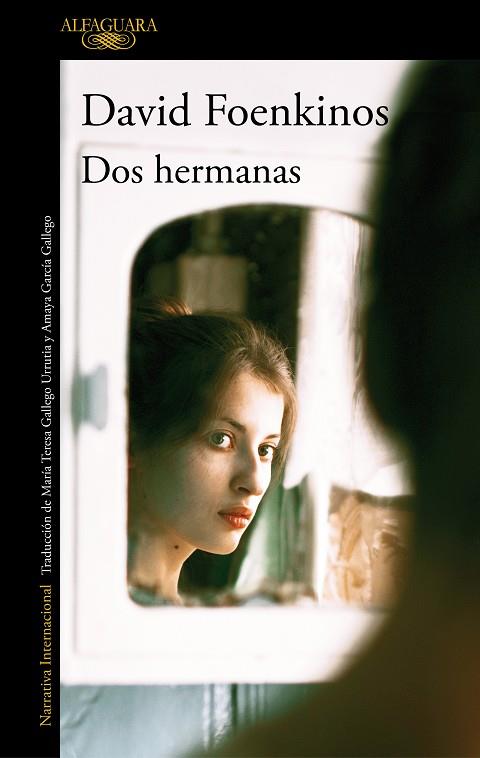 DOS HERMANAS | 9788420438757 | FOENKINOS, DAVID | Llibreria Online de Vilafranca del Penedès | Comprar llibres en català