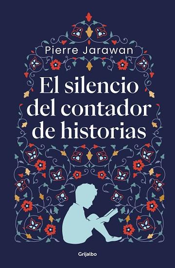 EL SILENCIO DEL CONTADOR DE HISTORIAS | 9788425361616 | JARAWAN, PIERRE | Llibreria Online de Vilafranca del Penedès | Comprar llibres en català
