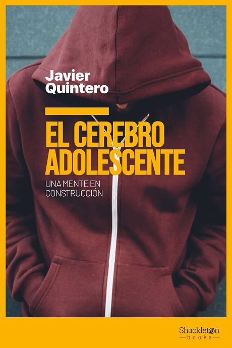 EL CEREBRO ADOLESCENTE | 9788417822903 | QUINTERO GUTIÉRREZ DEL ÁLAMO, JAVIER | Llibreria Online de Vilafranca del Penedès | Comprar llibres en català