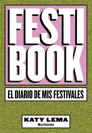 FESTIBOOK | 9788448024277 | LEMA, KATY | Llibreria Online de Vilafranca del Penedès | Comprar llibres en català