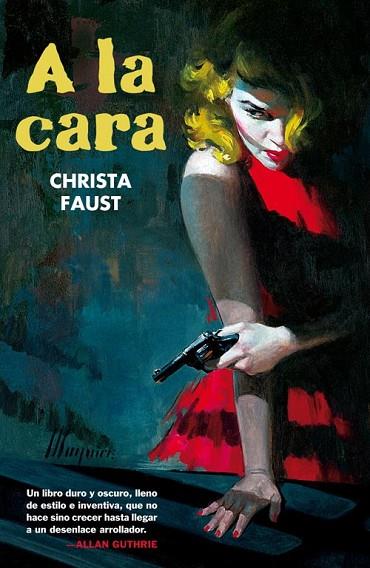 A LA CARA | 9788493777104 | FAUST, CHRISTA | Llibreria Online de Vilafranca del Penedès | Comprar llibres en català