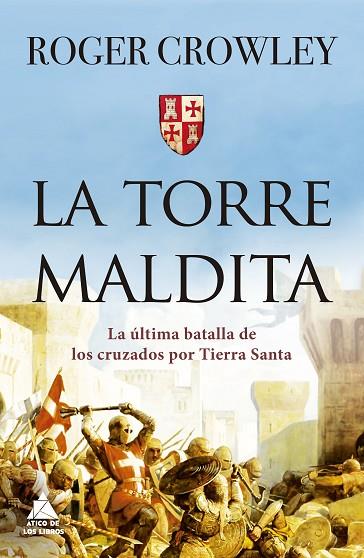 LA TORRE MALDITA | 9788417743550 | CROWLEY, ROGER | Llibreria Online de Vilafranca del Penedès | Comprar llibres en català