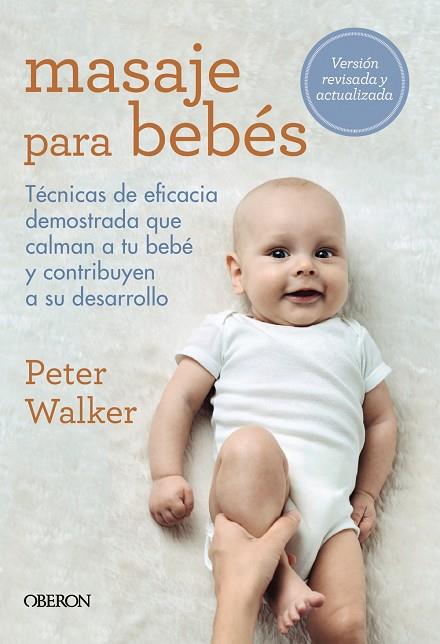 MASAJE PARA BEBÉS | 9788441541856 | WALKER, PETER | Llibreria L'Odissea - Libreria Online de Vilafranca del Penedès - Comprar libros