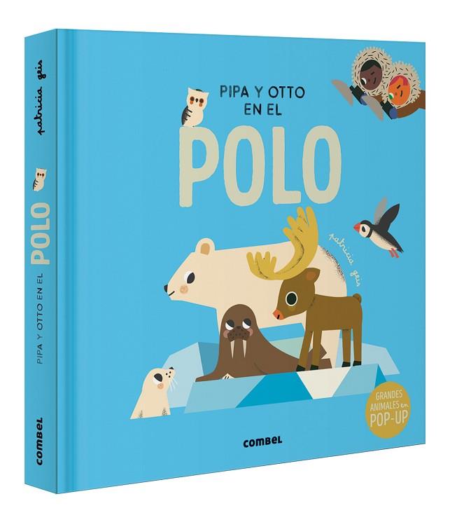 PIPA Y OTTO EN EL POLO | 9788411580397 | GEIS CONTI, PATRICIA | Llibreria Online de Vilafranca del Penedès | Comprar llibres en català