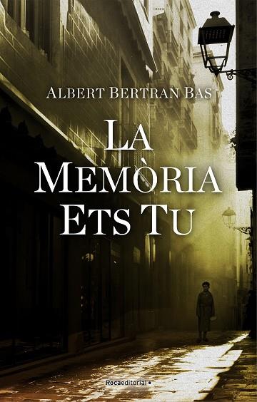 LA MEMÒRIA ETS TU | 9788418417184 | BERTRAN BAS, ALBERT | Llibreria Online de Vilafranca del Penedès | Comprar llibres en català