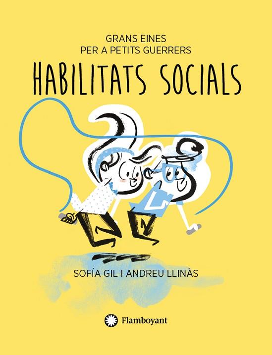 HABILITATS SOCIALS | 9788417749767 | GIL, SOFÍA | Llibreria Online de Vilafranca del Penedès | Comprar llibres en català