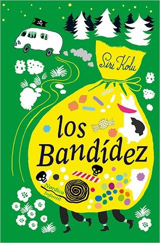 LOS BANDÍDEZ | 9788416830695 | KOLU, SIRI | Llibreria Online de Vilafranca del Penedès | Comprar llibres en català