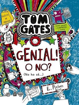 TOM GATES 8 GENIAL O NO NO HO SÉ | 9788499066615 | PICHON, LIZ | Llibreria Online de Vilafranca del Penedès | Comprar llibres en català