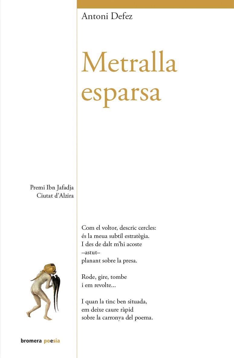 METRALLA ESPARSA | 9788490262252 | DEFEZ, ANTONI | Llibreria Online de Vilafranca del Penedès | Comprar llibres en català