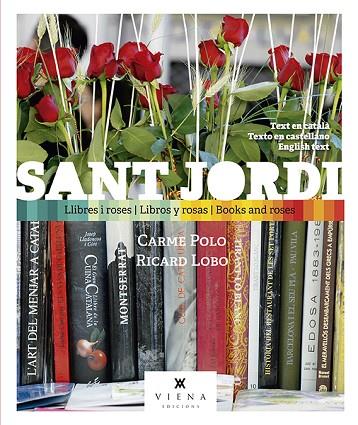 SANT JORDI LLIBRES I ROSES | 9788417998257 | POLO VIVES, CARME | Llibreria Online de Vilafranca del Penedès | Comprar llibres en català