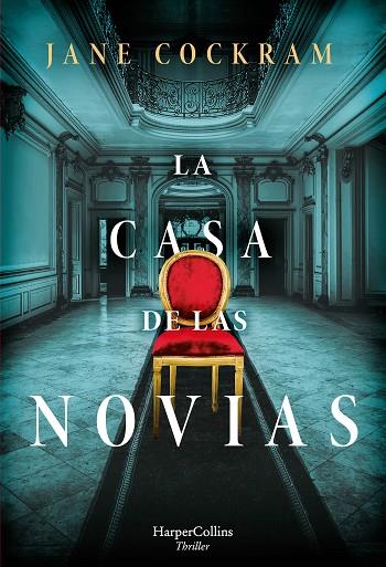 LA CASA DE LAS NOVIAS | 9788491396185 | COCKRAM, JANE | Llibreria Online de Vilafranca del Penedès | Comprar llibres en català