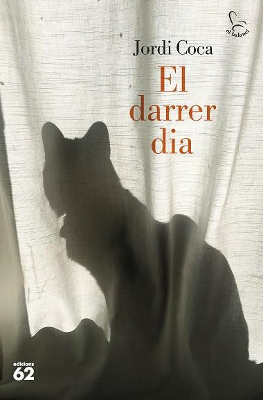 EL DARRER DIA | 9788429780468 | COCA VILLALONGA, JORDI | Llibreria Online de Vilafranca del Penedès | Comprar llibres en català