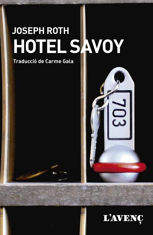 HOTEL SAVOY | 9788418680359 | ROTH, JOSEPH | Llibreria Online de Vilafranca del Penedès | Comprar llibres en català