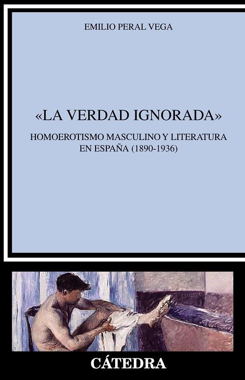 LA VERDAD IGNORADA | 9788437643199 | PERAL VEGA, EMILIO | Llibreria Online de Vilafranca del Penedès | Comprar llibres en català