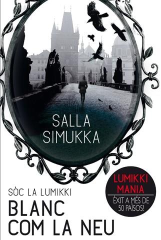 SOC LA LUMIKI 2 BLANC COM LA NEU | 9788494185700 | SIMUKKA, SALLA | Llibreria Online de Vilafranca del Penedès | Comprar llibres en català