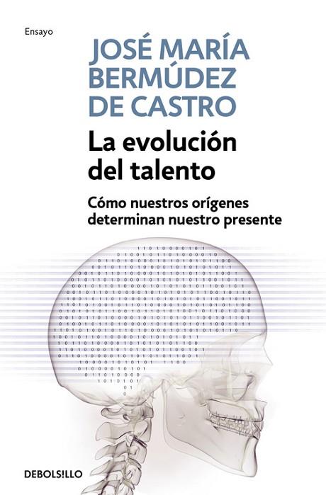 LA EVOLUCION DEL TALENTO | 9788499087191 | BERMUDEZ DE CASTRO, JOSE MARIA | Llibreria Online de Vilafranca del Penedès | Comprar llibres en català