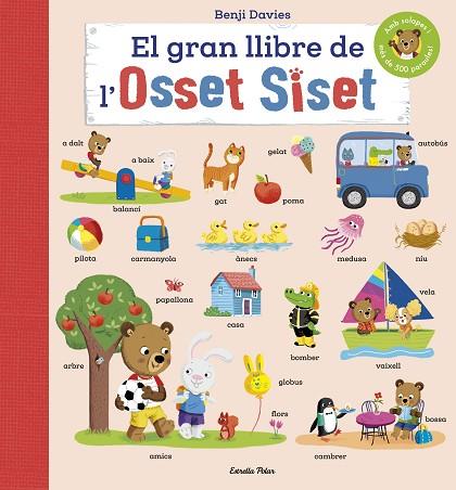 EL GRAN LLIBRE DE L'OSSET SISET | 9788418443220 | DAVIES, BENJI | Llibreria Online de Vilafranca del Penedès | Comprar llibres en català